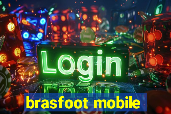 brasfoot mobile